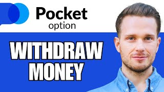 How To Withdraw Money From Pocket Option Withdraw Funds [upl. by Joh]