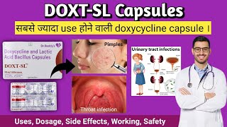 DoxtSL Capsule  DoxtSL Capsule Benefits Review  DoxtSL Capsule Use in hindi Doxycycline 100mg [upl. by Telracs207]