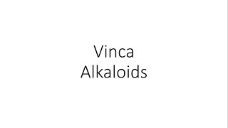 Vinca Alkaloids Vincristine and Vinblastine  Pharmacology [upl. by Einavoj962]