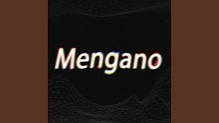 Mengano [upl. by Bo]