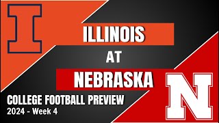 Illinois at Nebraska Preview and Predictions  2024 Week 4 College Football Predictions [upl. by Mendive380]