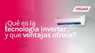 Tecnología Inverter  Qué es y que ventajas ofrece 📌 [upl. by Sucam]