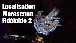 Destiny 2  Localisation Marasenna Fidéicide 2 [upl. by Teresina]