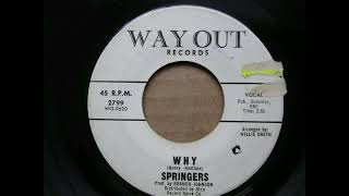 Springers  Why  1965 Soul 7quot Vinyl Record [upl. by Zins]