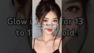 Glow up tips for 13 to 17 year old skincare aesthetic shots kpop trending youtubeshorts [upl. by Frodin]