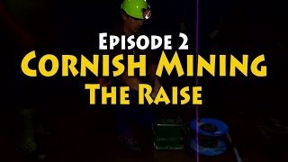 Unveiling the Legacy of Cornish Tin Mining  Episode 2 The Raise and the Thunderous Blast of 2015 [upl. by Anehsat]