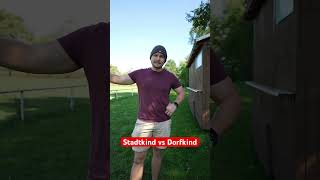 Stadtkind vs Dorfkind 😂 shorts [upl. by Yntruoc]