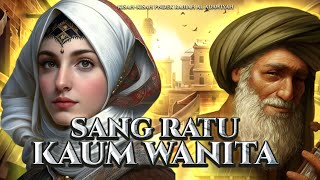 Rabiah adawiyah sang penengah dan ratu kaum wanita [upl. by Dryden]