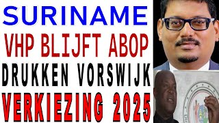 SURINAME ABOP Onder druk van VHP Vorswijk Verkiezing 2025 Regering Santokhi Brunswijk SU NA ME 2024 [upl. by Rockey]