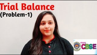 Trial Balance Problem1 Accountancy class 11 [upl. by Biles]