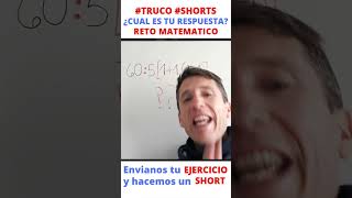 ✔ RETO MATEMATICO solo para GENIOS ❌ Reto Matematico de Operaciones Combinadas [upl. by Wallack385]