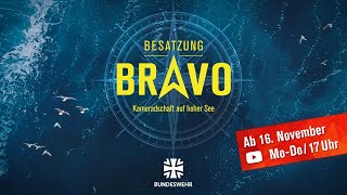 BESATZUNG BRAVO  Trailer  Bundeswehr Exclusive [upl. by Louisa]