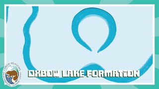 Oxbow Lake Formation Animation [upl. by Chip]