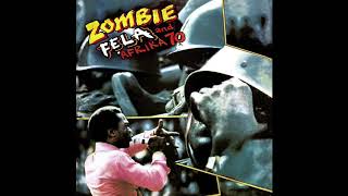 Fela Kuti  Zombie Edit Official Audio [upl. by Nipha]