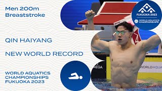 NEW WORLD RECORD  Qin Haiyang  Men 200m Breaststroke [upl. by Weld]