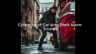 quotCollection of Car AntiTheft Alarm Sounds Effects for Use in Videosquot [upl. by Ahseal332]