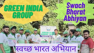 Swach Bharat Abhiyan  Green India Group [upl. by Annaili]