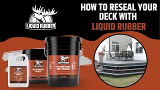 How to Seal amp Protect your Deck with Liquid rubber [upl. by Eelasor]