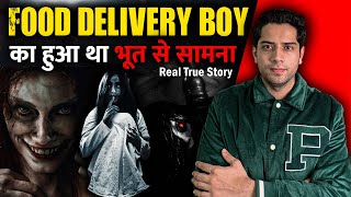 Real Ghost Story  Jab food delivery boy ko dikha tha bhoot￼ [upl. by Nikkie317]