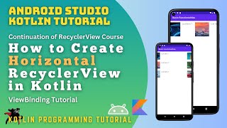 Horizontal RecyclerView in Kotlin 2024  Android Tutorial Part 3 [upl. by Erving]