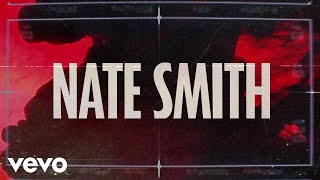 Nate Smith  World on Fire Official Lyric Video [upl. by Eigroeg136]