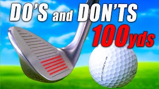 Golfs Top Dos and Donts from 100 Yards [upl. by Ochs]