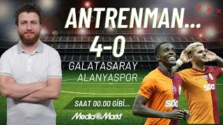 Galatasaray 40 Alanyaspor  Manchestera Doğru Hazırlık Mertens Icardi Zaha MediaMarkt [upl. by Maryly]