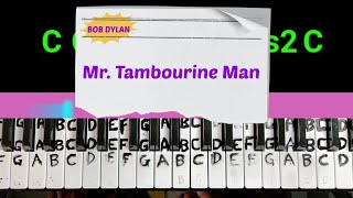 Mr Tambourine Man Bob Dylan piano chord style cover song [upl. by Eardnaed]