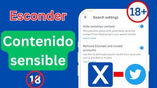 Cómo desactivar la configuración de contenido sensible de X Twitter 2024 [upl. by Eidde]