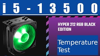 i513500 Temperature Test with the Cooler Master Hyper 212 RGB Black Edition and Cinebench R23 [upl. by Beard791]