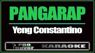 Pangarap  YENG CONSTANTINO KARAOKE [upl. by Hteik]