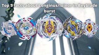 Top 5 facts about LonginusLuinor in Beyblade burst Shorts [upl. by Sorcim]