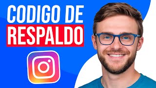 Cómo SABER mi CODIGO de RESPALDO en Instagram 2024 [upl. by Ainwat]