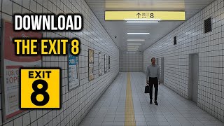 The Exit 8 Download [upl. by Hutchison]