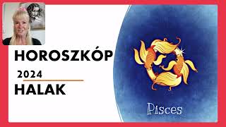 Horoszkóp 2024 HALAK  Szerelem párkapcsolat horoszkóp HALAK jegy 2024 [upl. by Dnesnwot]