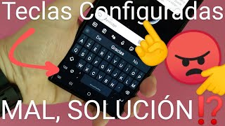 ⌨️🔨 Se ha DESCONFIGURADO las TECLAS de mi CELULAR SOLUCIÓN FÁCIL y RÁPIDA [upl. by Engleman]