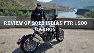 Review of the 2023 Indian FTR 1200 Carbon [upl. by Euqirrne]