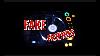 FAKE FRIENDS LYRICS  Composed by Nuzel [upl. by Rratsal]