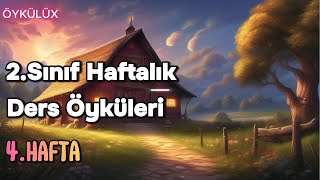 2Sınıf Haftalık Ders Öyküleri 4Hafta [upl. by Aikyn]