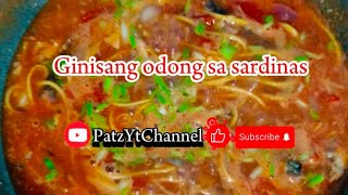 Ginisang odong sa sardinas PatzYtChannel [upl. by Adams]