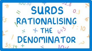 GCSE Maths  How to Rationalise the Denominator of a Surd Part 33 42 [upl. by Wilbert]