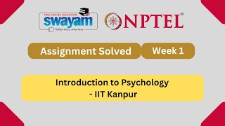 Introduction to Psychology Week 1  NPTEL ANSWERS 2024 nptel nptel2024  NPTEL 2024 [upl. by Rog]