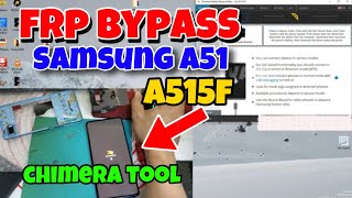 Samsung A51 FRP bypass  SMA515F frp bypass using Chimera Test point [upl. by Yluj]