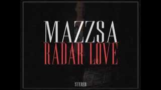 Radar Love  Mazzsa [upl. by Nailliw78]