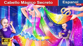 Cabello Mágico Secreto 👸🌈 Scary Hair in Spanish WOASpanishFairyTales [upl. by Seldan]