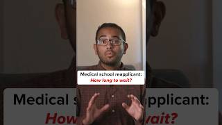 How long should you wait before reapplying to medical school [upl. by Airretal153]