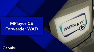 MPlayer CE  Forwarder WAD [upl. by Norok]