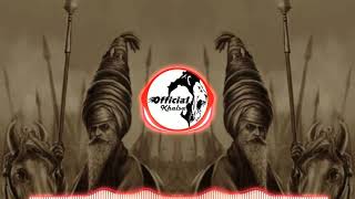 Nihang Singh Chakar Dumalle Wale ☬ Bhai Mahal Singh Jatha ftSDM ☬ Remix kavishari [upl. by Aekerly]