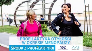 Profilaktyka otyłości w okresie menopauzy [upl. by Asital996]