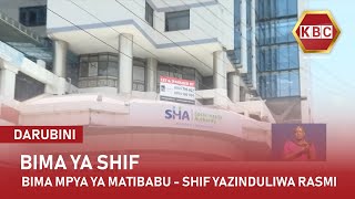 Bima mpya ya matibabuSHIF yazinduliwa rasmi [upl. by Sessler]